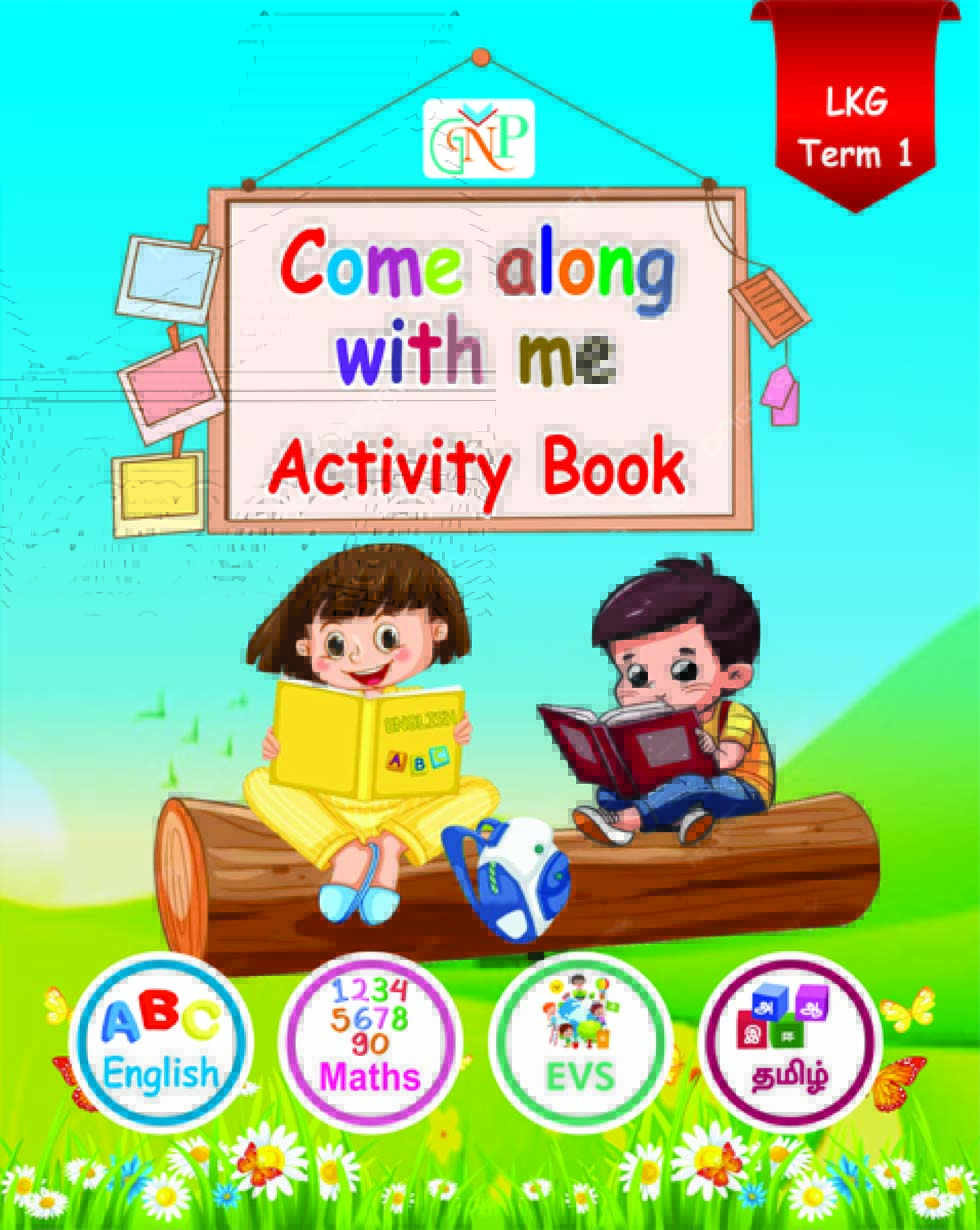 Come along with me Activity Book LKG Term 1